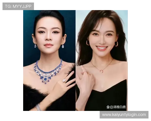 开云集团旗下珠宝品牌的明星合作与跨界联名,为品牌注入新鲜活力与时尚元素